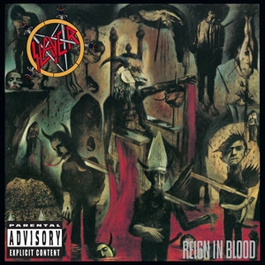 Cover van Slayer – Reign In Blood
