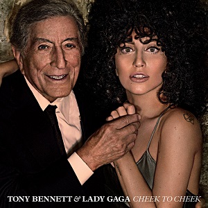 Cover van Tony Bennett, Lady Gaga – Cheek To Cheek