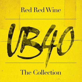 Cover van Ub40 – Red, Red Wine: the Collection