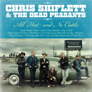 Cover van Shiflett, Chris – All Hat and No Cattle