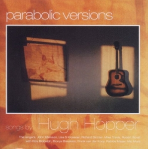Cover van Hopper, Hugh – Parabolic Versions