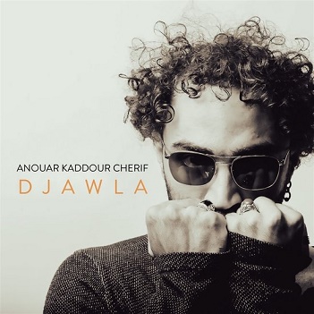Cover van Kaddour Cherif, Anouar – Djawla
