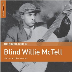 Cover van McTell, Blind Willie – Blind Willie McTell. the Rough Guide