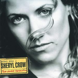 Cover van Crow, Sheryl – Globe Sessions