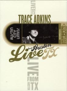 Cover van Adkins, Trace – Live From Austin, Tx
