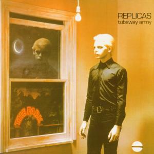 Cover van Tubeway Army – Replicas