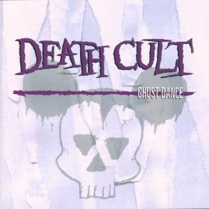 Cover van Death Cult – Ghost Dance