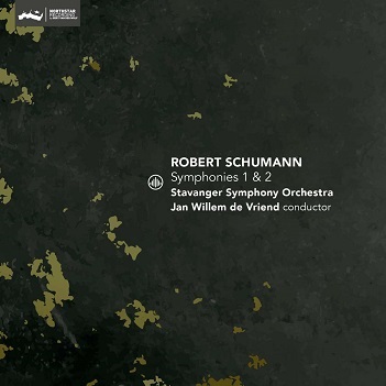 Cover van Stavanger Symphony Orchestra & Jan Willem De Vriend – Schumann Symphonies 1 & 2