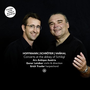 Cover van Ars Antiqua Austria & Gunar Letzbor & Erich Traxler – Concerts At the Abbey of Schlagl - Hoffmann/Schroter/Vanhal