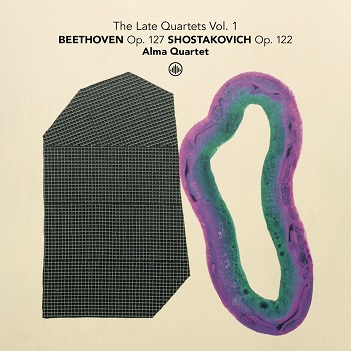 Cover van Alma Quartet – The Late Quartets Vol. 1: Beethoven Op. 127 - Shostakovich Op. 122