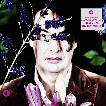 Cover van Yuri Honing Acoustic Quartet – Heaven On My Mind