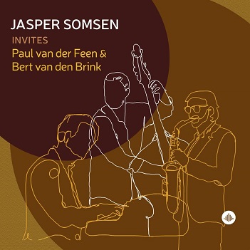 Cover van Somsen, Jasper | Feen, Paul Van Der | Brink, Bert – Jasper Somsen Invites Paul Van Der Feen and Bert V