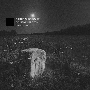 Cover van Wispelwey, Pieter – Benjamin Britten: Cello Suites