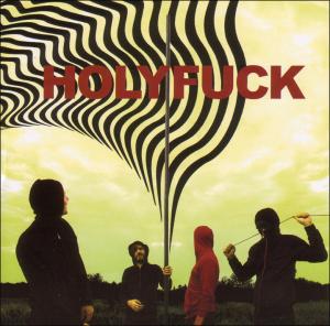 Cover van Holy Fuck – Lp