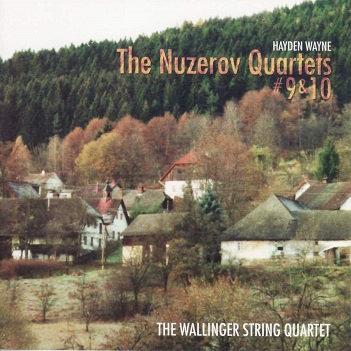 Cover van Wayne, Hayden & the Wallinger String Quartet – The Nuzerov Quartets #9 & 10