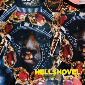 Cover van Hellshovel – Hated By the Sun
