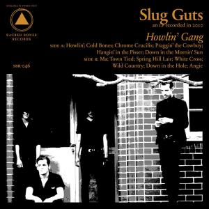 Cover van Slug Guts – Howlin' Gang