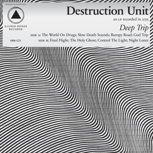 Cover van Destruction Unit – Deep Trip