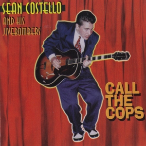 Cover van Costello, Sean – Call the Cops