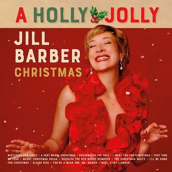 Cover van Barber, Jill – A Holly Jolly Jill Barber Christmas