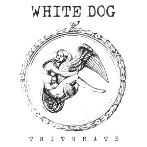 Cover van White Dog – Triturate