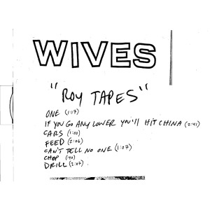 Cover van Wives – Roy Tapes