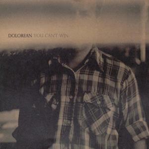 Cover van Dolorean – You Can't Win