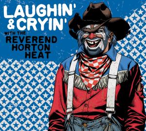Laughin' and Cryin' With