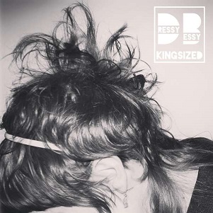 Cover van Dressy Bessy – Kingsized