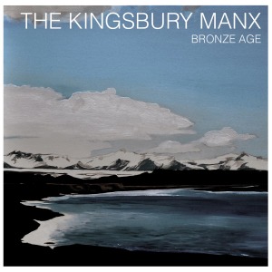 Cover van Kingsbury Manx – Bronze Age