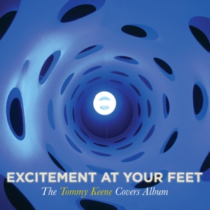 Cover van Keene, Tommy – Excitement At Your Feet