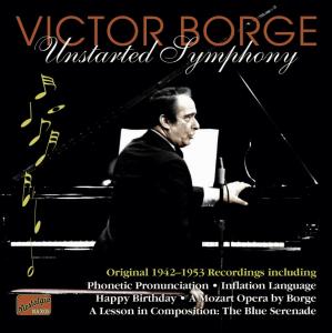 Cover van Borge, Victor – Unstarted Symphony