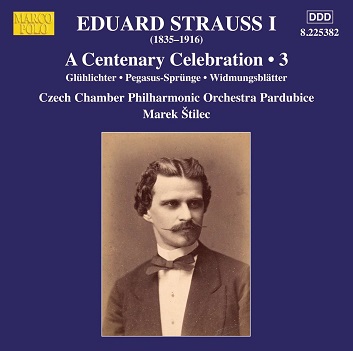Cover van Czech Chamber Philharmonic Orchestra Pardubice – Eduard Strauss I: a Centenary Celebration, Vol. 3