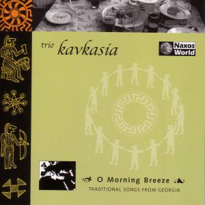 Cover van Kavkasia Trio – O Morning Breeze