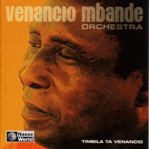 Cover van Mbande, Venancio - Orchestra - – Timbila Ta Venancio