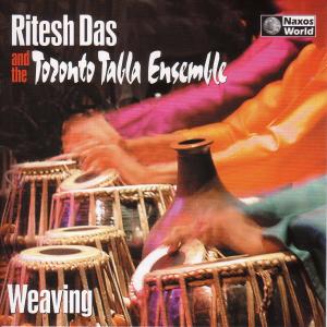 Cover van Das, Ritesh & Toronto Tabla Ensemble – Weaving