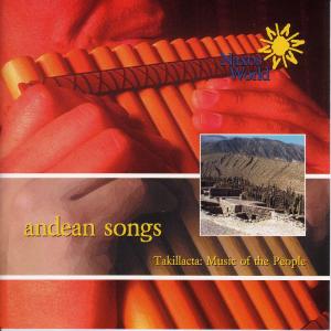 Cover van Takillacta – Andean Songs - Music of the People