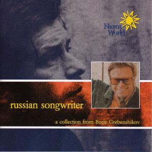 Cover van Grebenshikov, Boris – Russian Songwriter