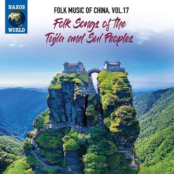 Cover van V/A – Folk Music of China Vol. 17. Folk Songs of the Tuj