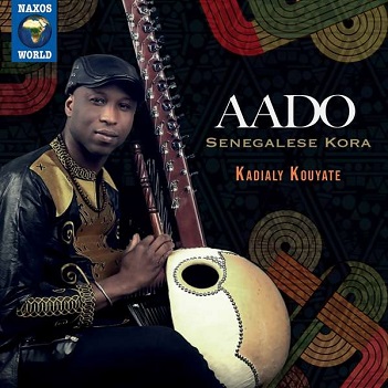 Cover van Kouyate, Kadialy – Aado. Senegalese Kora
