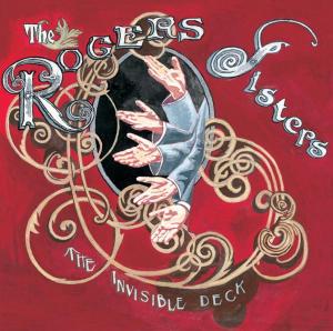 Cover van Rogers Sisters – Invisible Deck