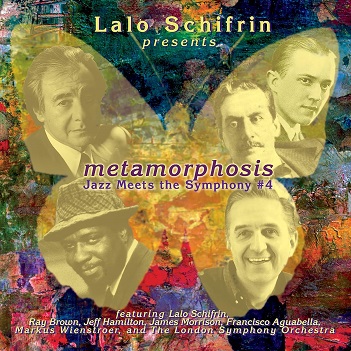 Cover van Schifrin, Lalo – Metamorphosis; Jazz Meets the Symphony#4