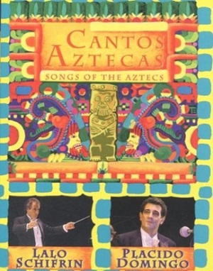 Cover van Schifrin, Lalo – Cantos Aztecs; Songs of the ..