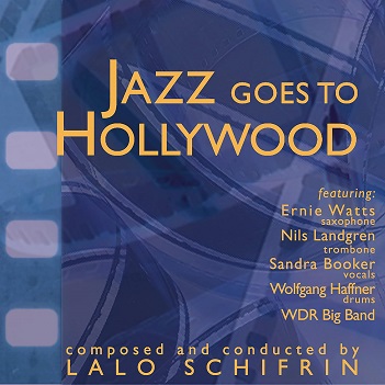 Cover van Schifrin, Lalo – Jazz Goes To Hollywood