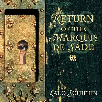 Cover van Schifrin, Lalo – Return of Marquis De Sade