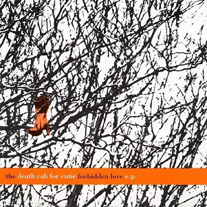 Cover van Death Cab For Cutie – Forbidden Love Ep
