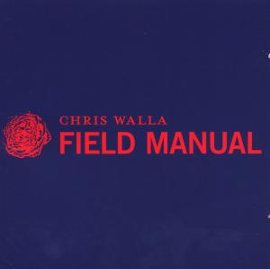 Cover van Walla, Chris – Field Manual
