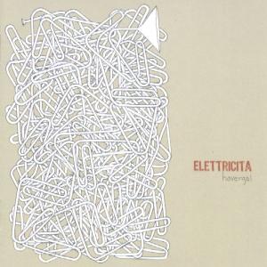 Cover van Havergal – Elettricita