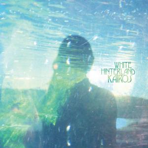Cover van White Hinterland – Kairos