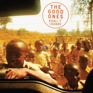 Cover van Good Ones – Kigali Y' Izahabu